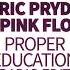 Eric Prydz Vs Pink Floyd Proper Education Radio Edit