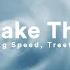 Gang Speed Treetalk Shake That