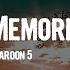 Maroon 5 Memories Remix Lyrics Feat Nipsey Hussle YG