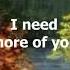 I Need More Of You By The Bellamy Brothers 1985 With Lyrics