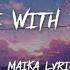 Maika In Love With Someone Cover Lyrics