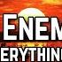 Everything Everything Arch Enemy Lyrics