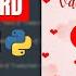 Valentine S Day Gift Card Using Python Wish Your Loved One S Using Python Program Valentine Card