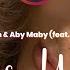 Ablaikan Aby Maby Careless Whisper Feat Paulina