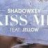 ShadowKey Kiss Me Happyman Remix HANDS UP