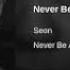 SEON Never Be Alright 1 Hour Lyrics