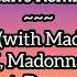 Stan S Remix Of Sorry With Madonna By Blondish Madonna Eran Hersh Feat Darmon