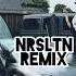 Канги Эйя Nrsltn Remix