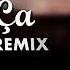 Ca Ca Ca Elsen Pro Remix