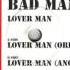 Bad Man Lover Man Original Mix