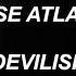 Chase Atlantic Devilish