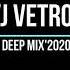 DVJ Vetroff Ru Deep Mix 2020 3