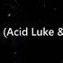 Silver Forgiven Acid Luke Bartii Bootleg