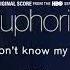 Still Don T Know My Name Euphoria OST Labrinth 1 Hour Loop