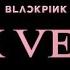 BLACKPINK Pink Venom REMIX M V