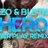 Kizo X Bletka HERO FAIR PLAY REMIX