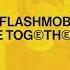 Flashmob Love Together Original Mix