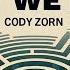 CODY ZORN GOD SEES WHAT WE DONT