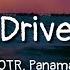 OTR Panama Drive Lyrics