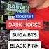 Dark Horse X Agust D X Lisa How You Like That Black Pink X Daechwita BTS Suga Mashup Remix