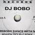 DJ BoBo Somebody Dance With Me Heaven Trouble Remix