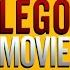 The Lego Movie Everything Is Awesome Main Theme