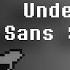 Undertale Sans Survival Fight