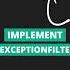 ASP NET Core Global Exception Handling Via Filter