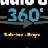 Audio 8D Sabrina Boys Boys Boys