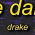 Drake One Dance Sped Up Tiktok Remix Lyrics Got A Pretty Girl And She Love Me Long Time