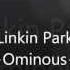 Linkin Park Ominous