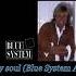 Touch My Soul Blue System AI Music