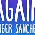 Roger Sanchez Again Lyrics