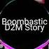 Boombastic Tiktok D2M Remix