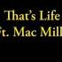 That S Life 88 Keys Ft Mac Miller And Sia Clean