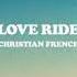 Love Ride Christian French