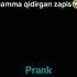 Hamma Qidirgan Zapis Prank