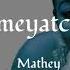 Mathey Ameyatchi Lyrics