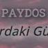 Paydos Uzaklardaki Güzellikler AUDİO