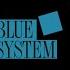 BLUE SYSTEM Big Boys Don T Cry Long Version