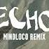 RSCL Repiet Julia Kleijn Echo Mindloco Remix Free Download