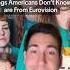 Songs Americans Don T Know Are From Eurovision Esc Eurovision Eurovisionsongcontest Viral