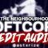 Softcore Edit Audio Instrumental The Neighbourhood