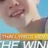 Thai Lyrics Ver เน อเพลงภาษาไทย The Wind WE GO By Mypopz Studio Thewind 더윈드