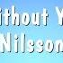 Without You Nilsson Karaoke Version