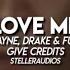 Love Me Lil Wayne Drake Future Edit Audio