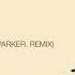 Ky William House Record PARKER Remix NEEDREC009