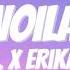 M G L X Erika Isac Voila Lyrics