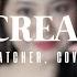 DREAMCATCHER Scream Cover By Ione Mist