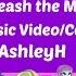 Unleash The Magic MV Cover AshleyH 1000SUB Special